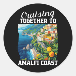 Positano Italien Urlaub Kreuzfahrt Amalfi-Küste Ur Runder Aufkleber