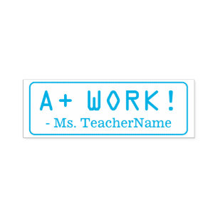 Positiv "A+ WORK!" + Teacher Name Kautschuk Briefm Permastempel