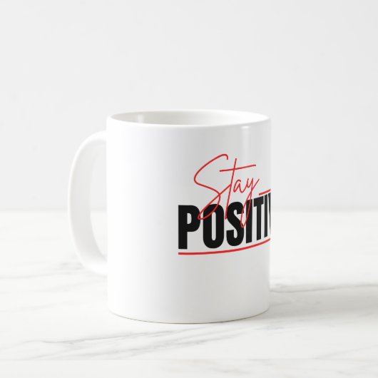 Positiv bleibe kaffeetasse (Vorderseite Links)