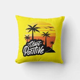 Positiv bleibe kissen