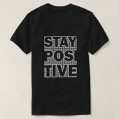Positiv bleibe T-Shirt (Design vorne)