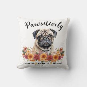 Positiv dankbarer gesegneter süßer Hund Kissen