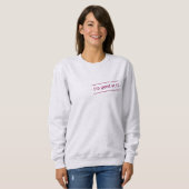 Positiv, dass ich gut in IT Plum Print bin Sweatshirt (Vorne ganz)