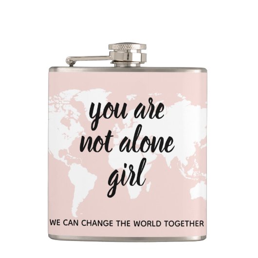 Positiv, dass Sie nicht allein Mädchen Motivation Flachmann (Vorderseite)