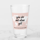 Positiv, dass Sie nicht allein Mädchen Motivation  Glas (Vorderseite)