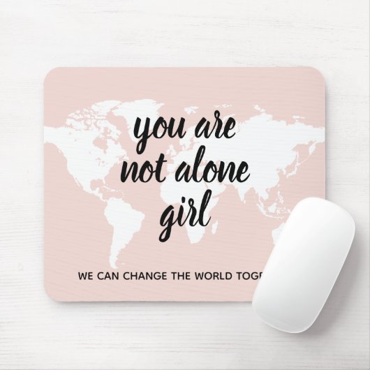 Positiv, dass Sie nicht allein Mädchen Motivation Mousepad (Mit Mouse)