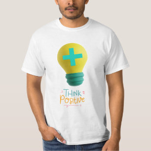 Positiv denken T-Shirt