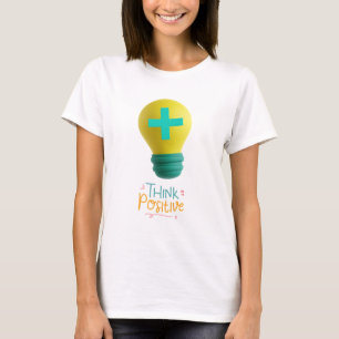 Positiv denken T-Shirt