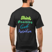 Positiv denken T-Shirt (Rückseite)