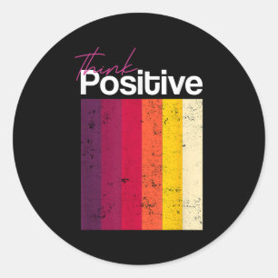 Positiv denken und verstärken; Inspirierte Anführu Runder Aufkleber