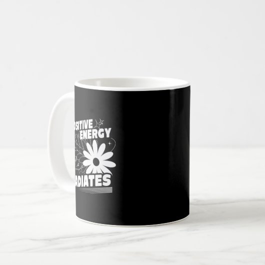 Positiv, Energie strahlt positive Zitat Inspirati Kaffeetasse (Vorderseite Links)