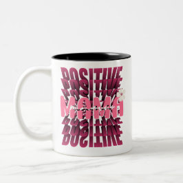 Positiv Mama Bold Zweifarbige Tasse