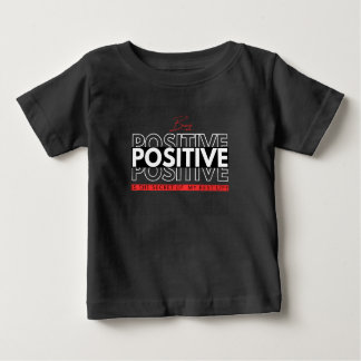 Positiv sein baby t-shirt