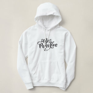 positiv sein hoodie