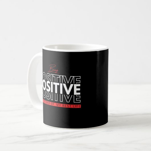 Positiv sein kaffeetasse (Vorderseite Links)