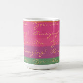Positiv sind Sie Phantastisch farbig Kaffeetasse (Mittel)