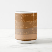 Positiv sind Sie Phantastisch farbig Kaffeetasse (Mittel)