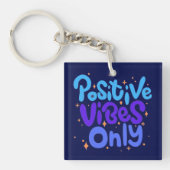 POSITIV VIBES GESCHENK MUTTER VATER CHEF SCHWESTER SCHLÜSSELANHÄNGER (Vorderseite)