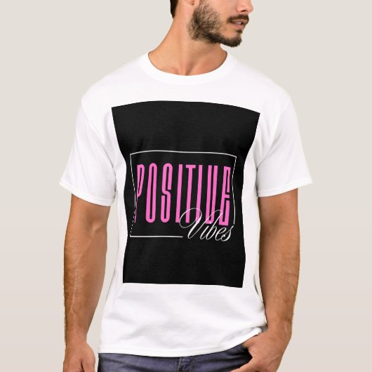 POSITIV VIBES T-Shirt (Vorderseite)