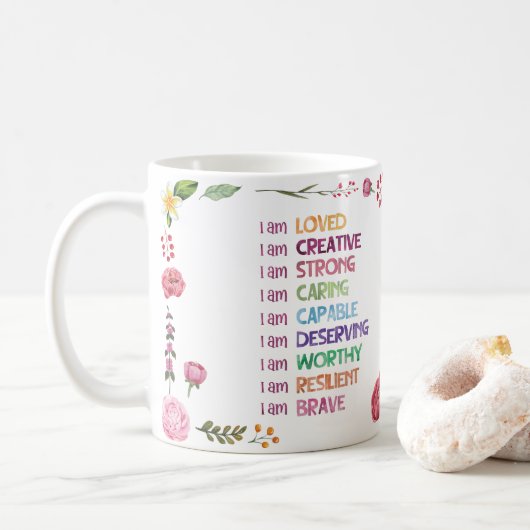 Positive Affirmation Flower Style Kaffeetasse (Mit Donut)