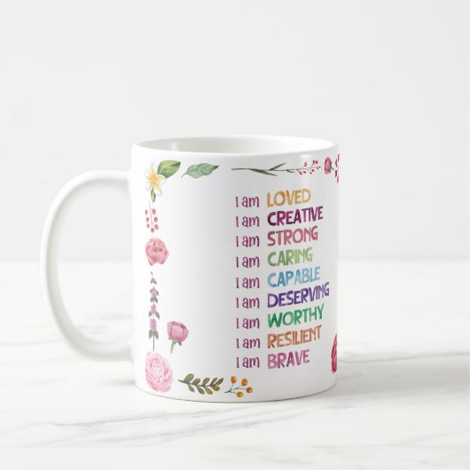 Positive Affirmation Flower Style Kaffeetasse (Links)