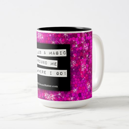 Positive Affirmation Miracles Magic Inspiration Zweifarbige Tasse (VorderseiteRechts)