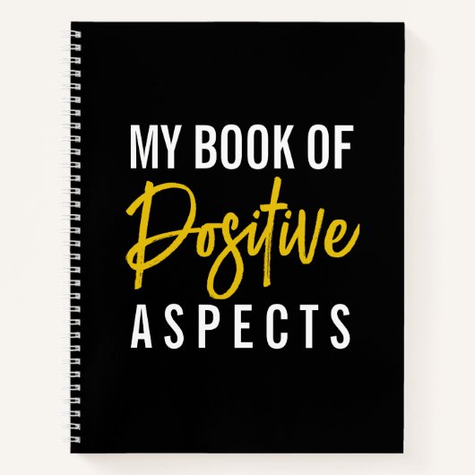 Positive Aspekte Schwarzes Script Motivierend Notizblock (Vorderseite)