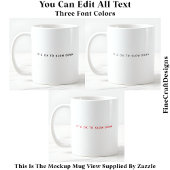 Positive Bejahung & Denkwürdiges Leben 051 Zitat Kaffeetasse