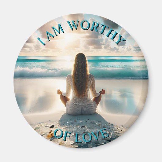 Positive Bejahung | Ich bin es wert, Liebe zu habe Magnet (Vorne)