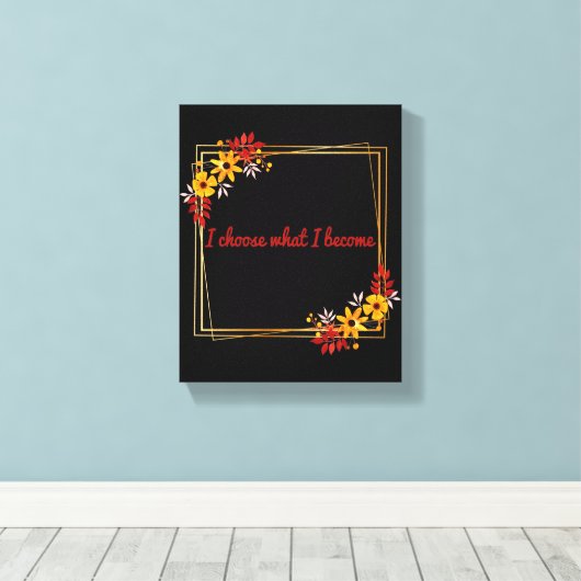 positive Bejahungen der Motivation Leinwanddruck (Insitu (Holzboden))