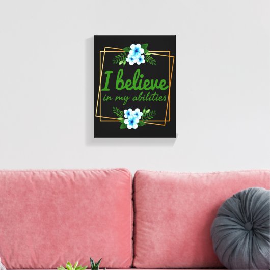 positive Bejahungen für harte Arbeiter Leinwanddruck (Insitu (Wohnzimmer))