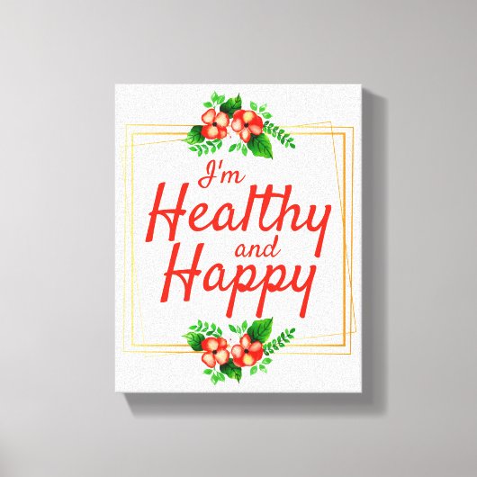 positive Bejahungsquoten für Arbeit und Leben Leinwanddruck (Vorderseite)