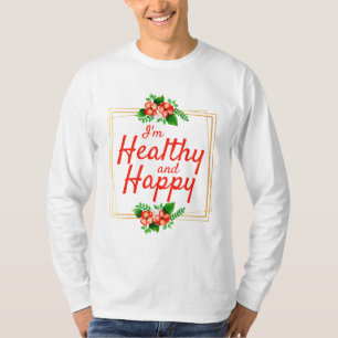 positive Bejahungsquoten für Arbeit und Leben T-Shirt