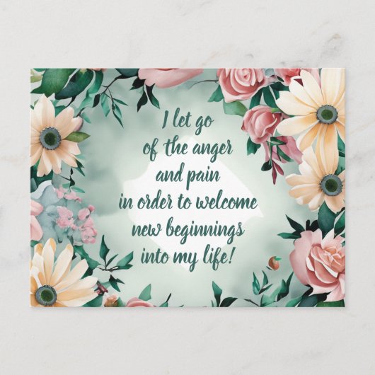 Positive Bekräftigung Lassend Schmerz und Wut Postkarte (Vorderseite)