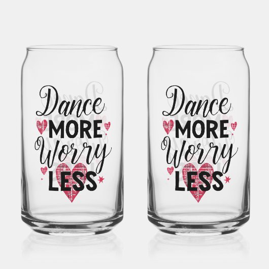 Positive Dance More Worry Less Typography Dosenglas (Vorderseite)
