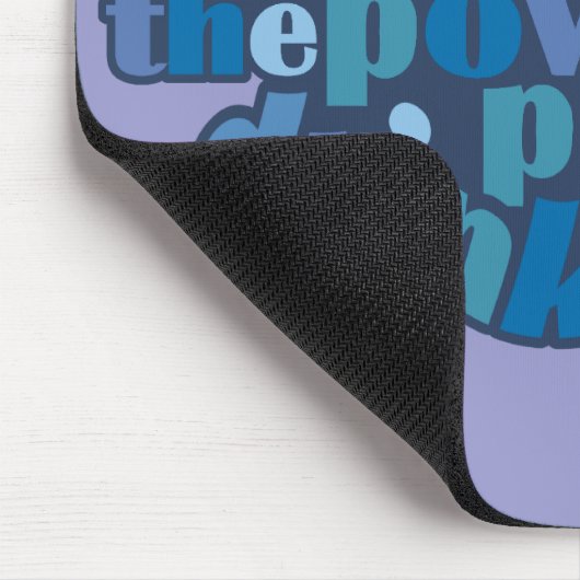 Positive Drinkmousepad Mousepad (Ecke)