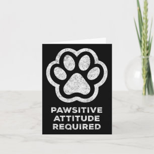 Positive Einstellung erforderlich Katze Hund Haust Karte