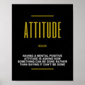 Positive Einstellung Inspiration Zitat Poster (Vorne)