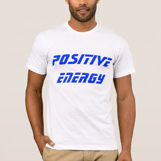 Positive Energie T-Shirt (Vorderseite)
