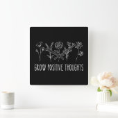 Positive Gedanken Ästhetik wachsen Quadratische Wanduhr (Zuhause)