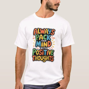 Positive Gedanken Unisex T-Shirts
