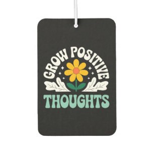 Positive Gedanken wachsen - Inspirationsblume (10) Autolufterfrischer