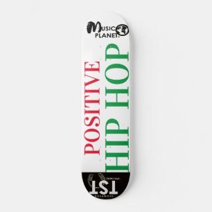 POSITIVE HIP-HOP-Skateboard Skateboard