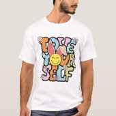 Positive Inspiriert Shirt | Liebe Ihr T - Shirt (Vorderseite)