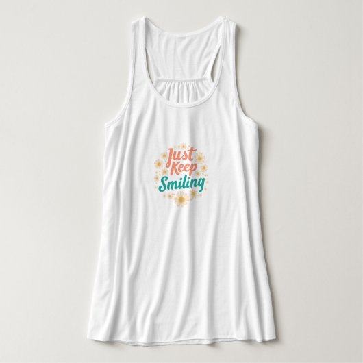 Positive "Just Keep Smiling" Quote Tank Top (Design Vorderseite)