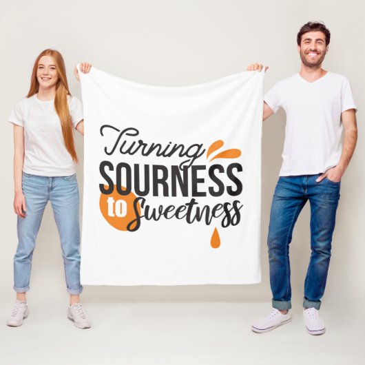 Positive Lebensnachricht - Sour auf Sweet verwande Fleecedecke (Beispiel)