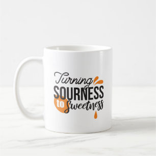 Positive Lebensnachricht - Sour auf Sweet verwande Kaffeetasse