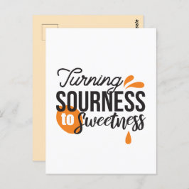 Positive Lebensnachricht - Sour auf Sweet verwande Postkarte