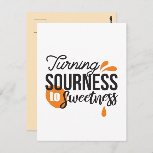 Positive Lebensnachricht - Sour auf Sweet verwande Postkarte (Vorne/Hinten)