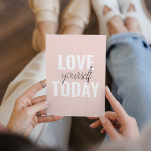 Positive Liebe dich selbst heute Pastell-Rosa Zit Feiertagskarte